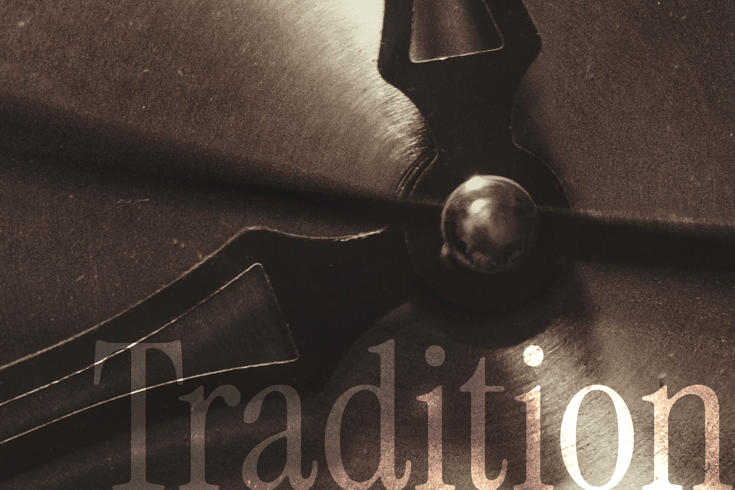 Timeless Tradition
