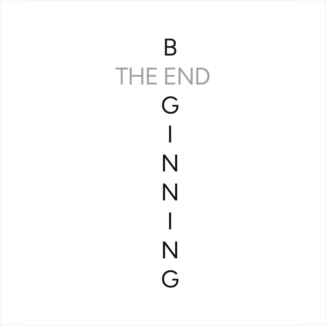 Every End Is a New Beginning
